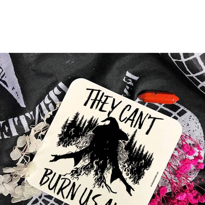 They can’t burn us all coaster for wholesale by Hexbomb ltd