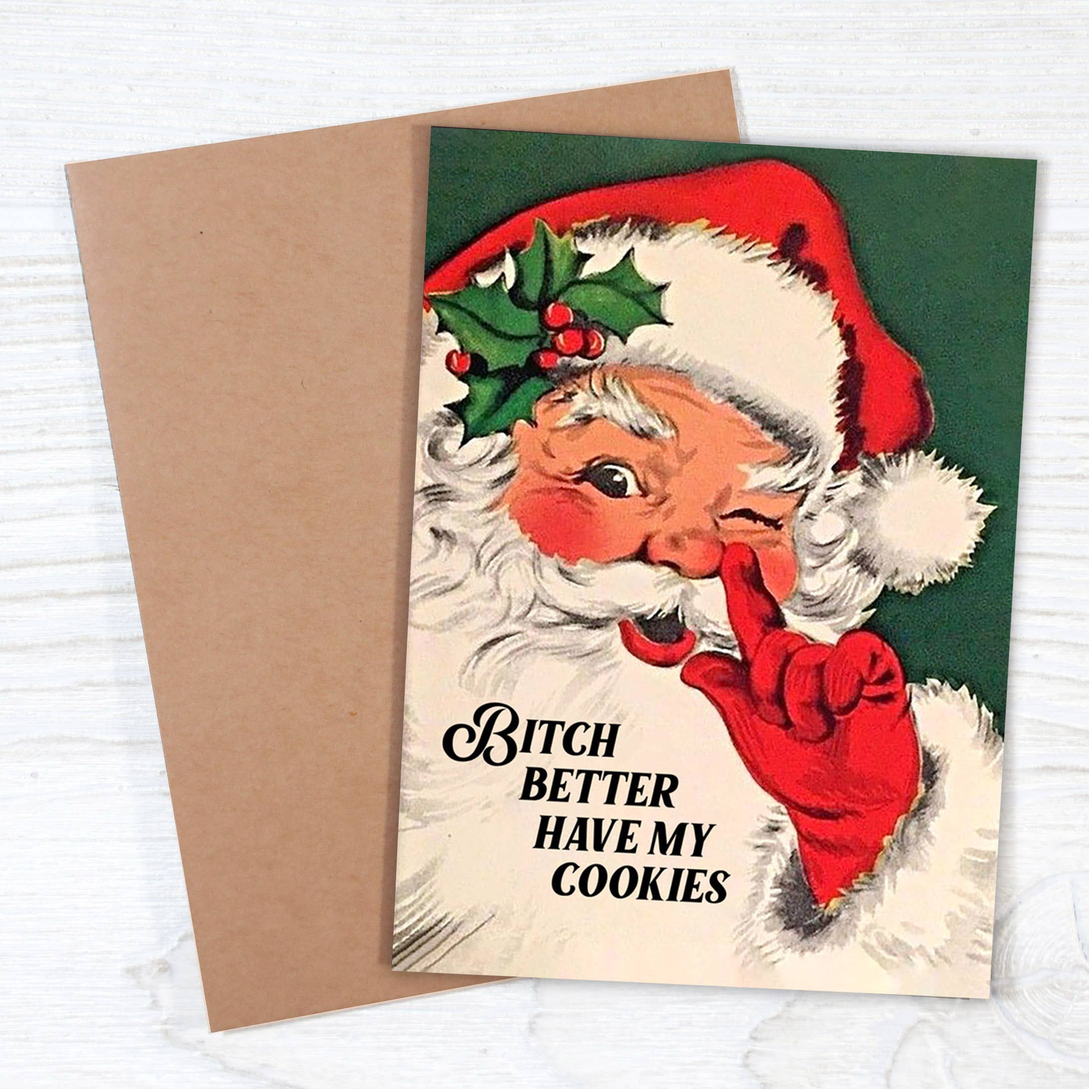Bad Betty Greeting Co. - Wholesale Christmas Card - Bitch Better Have My Cookies - Funny Santa Greeting Card1