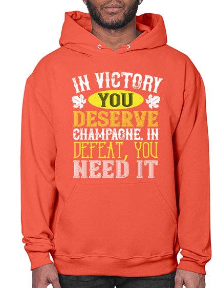 En cas de victoire, vous méritez du champagne, en cas de défaite 1199# - vin - Sweat à capuche pour la vente par tshirt unlimited