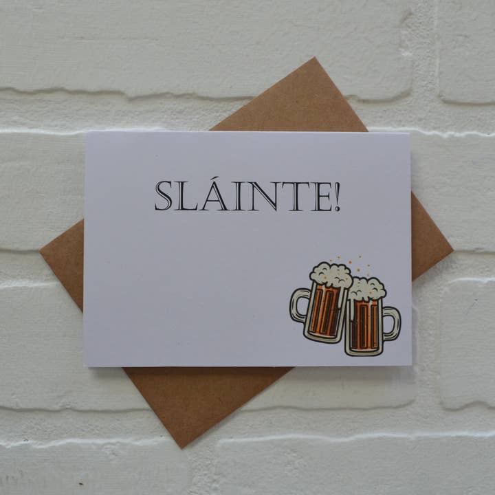 Slainte | St. Patrick's Day Cards | Love Card for wholesale by This & That Creations, INC.