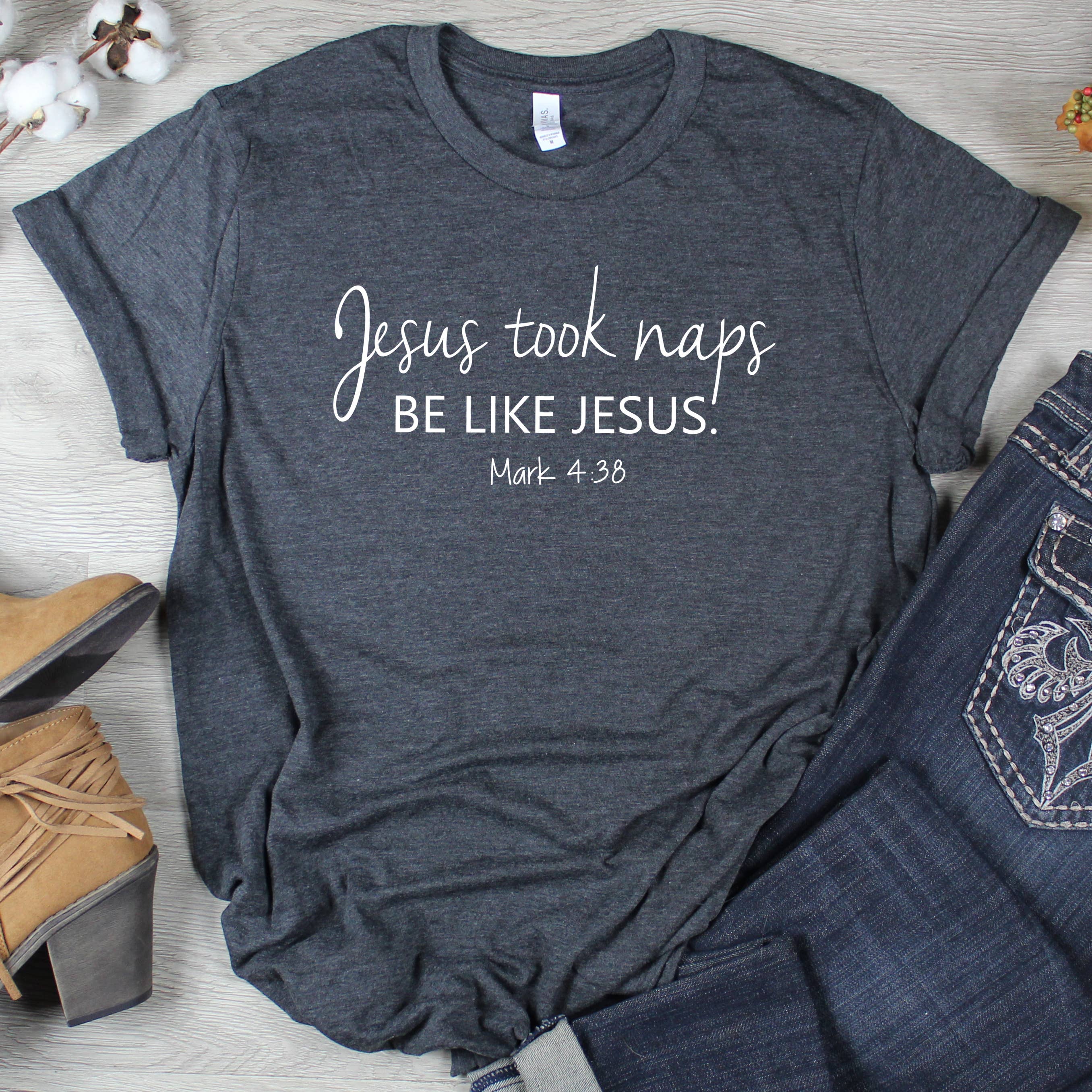 Down Home Tees - Vente T-shirt sérigraphié – femme - Jésus faisait la sieste, sois comme Jésus T-shirt graphique pour femmes1