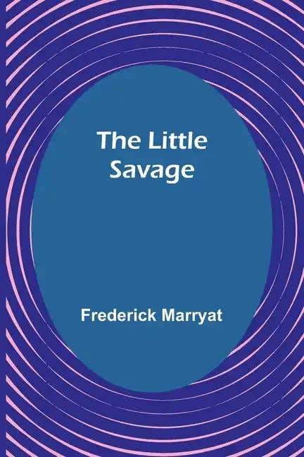 Books by splitShops - Wholesale Classics - The Little Savage - Paperback0