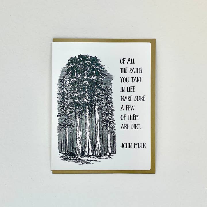 Of All the Paths you Take - John Muir for wholesale by Big Wheel Press