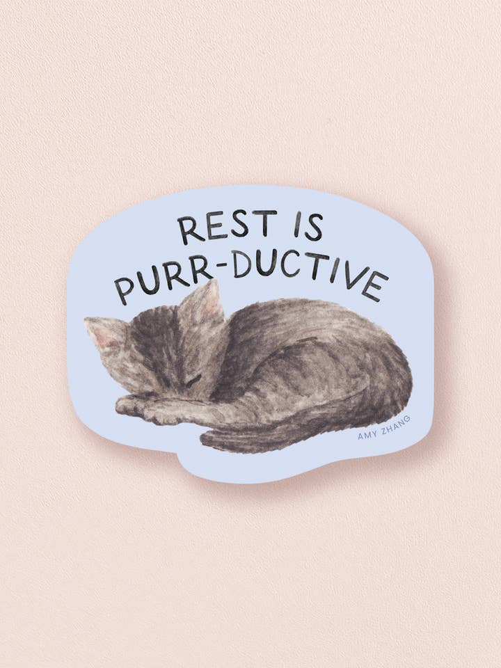 Rest Is Productive — Cat Pun Self Care Sticker for wholesale by Amy Zhang