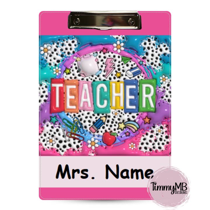 Inflated Teacher - Custom Clipboard for wholesale by TimmyMB Designs