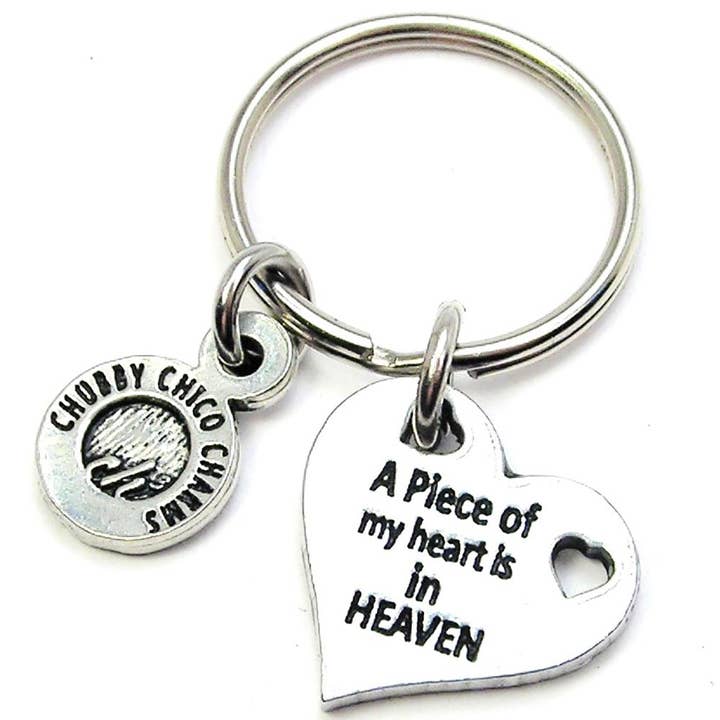 A Piece Of My Heart Is In Heaven Porte-clés Cadeau de deuil pour la vente par Chubby Chico Charms