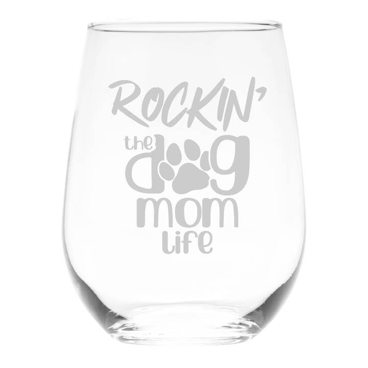 Verre à vin sans pied « La vie de maman de chien qui déchire » — 17 oz pour la vente par C&M Personal Gifts