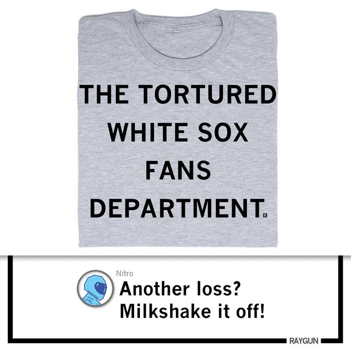Heather Grey The Tortured White Sox Fans Dept for wholesale on Faire4
