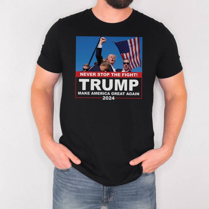 Never Stop The Fight Trump 2024 Graphic Tshirt for wholesale by God And Glory Gifts