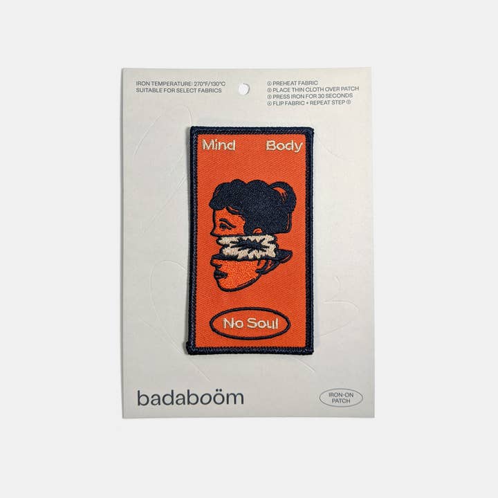 Badaboöm Studio - Wholesale Patch - Mind Body No Soul Patch