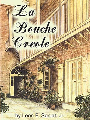 Bouche Creole, La for wholesale by Pelican Publishing