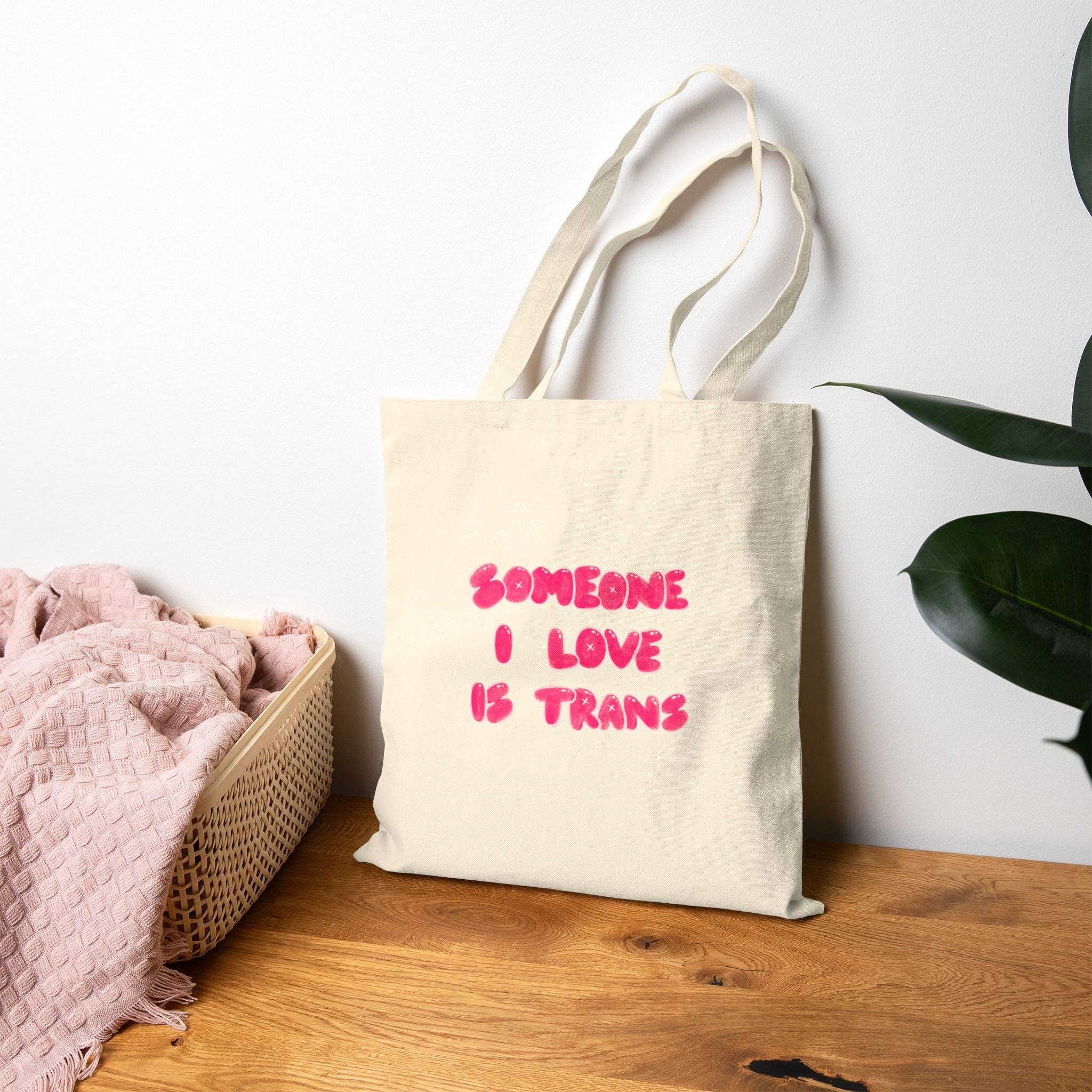SoftBoysClub - Wholesale Tote Bag - Unisex - “Someone I Love Is Trans”  Trans Ally Canvas Tote Bag8