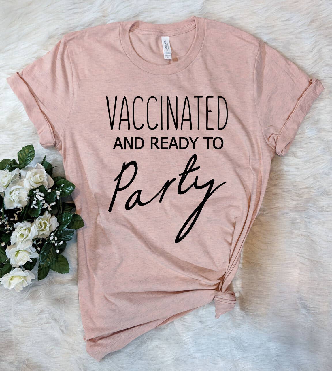House Of Rodan - Wholesale Screen Printed T-Shirt - Unisex - Vaccinated And Ready To Party - Vaccine Covid 19 T-Shirt1