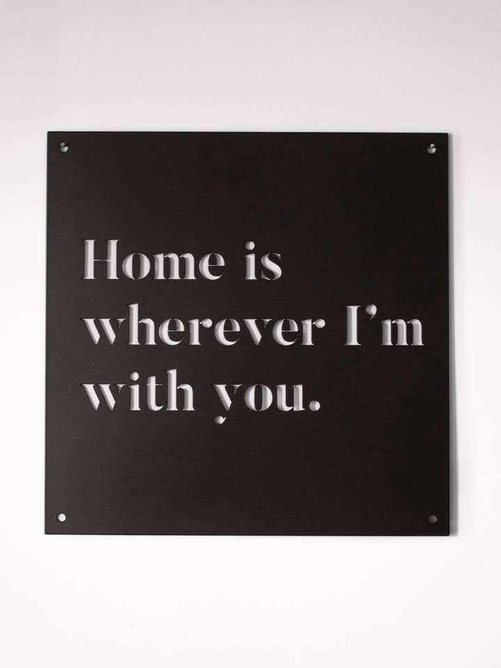 12" x 12" Home is Wherever I'm With You for wholesale by The Happy Home Line