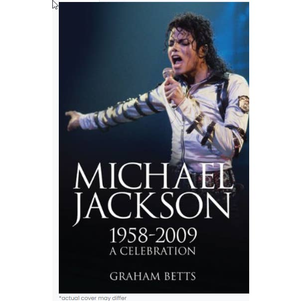 Real Retro - Wholesale Biography & Memoir - Michael Jackson 1958-2009: A Celebration Graham Betts Book