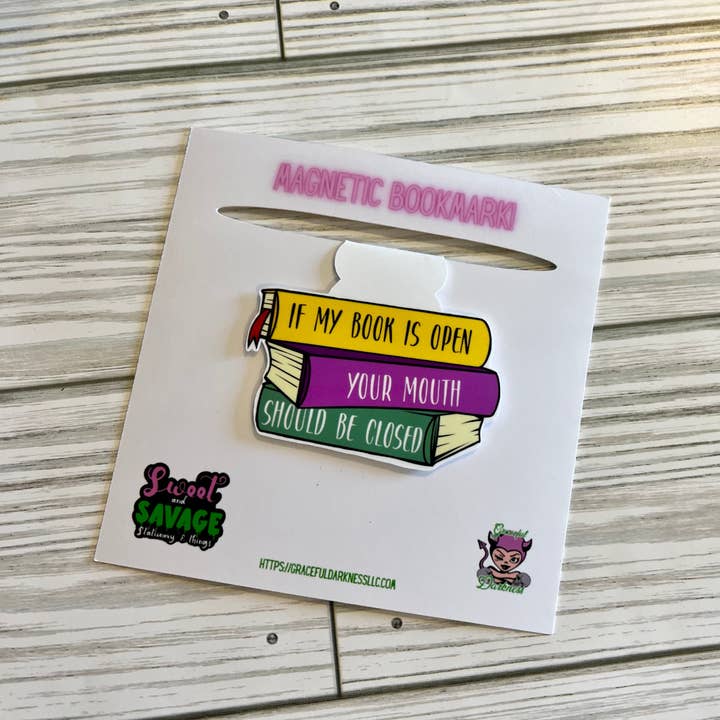 Din mund skal lukkes, magnetisk bogmærke for engroshandel hos Graceful Darkness, LLC