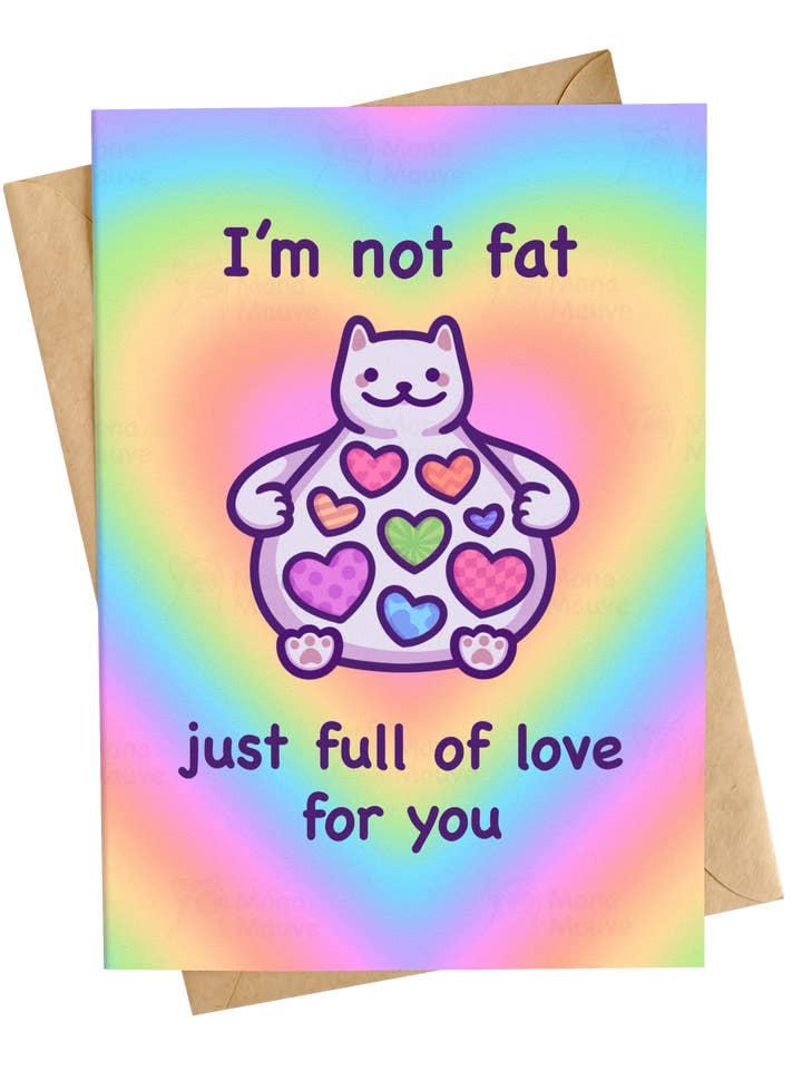 Carte d'anniversaire de chat drôle | Pas gros, juste plein d'amour pour la vente par Mona Mauve • Silly Art!