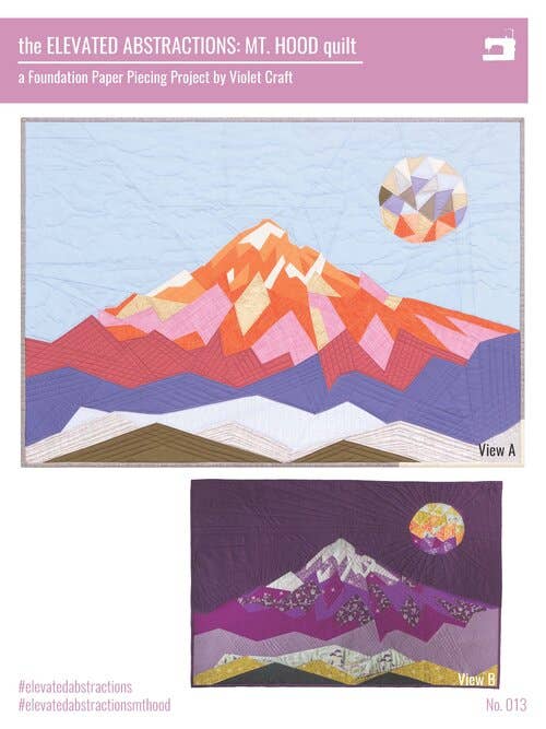 VC013: The Elevated Abstractions: Mt. Hood Quilt Pattern for wholesale by Violet Craft