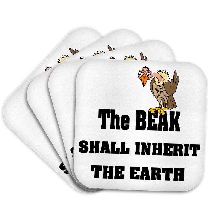 3dRose - Wholesale Coasters - 3dRose, Funny Cool The Beak Shall Inherit the Earth Buzzard Vulture Pun, Coaster7