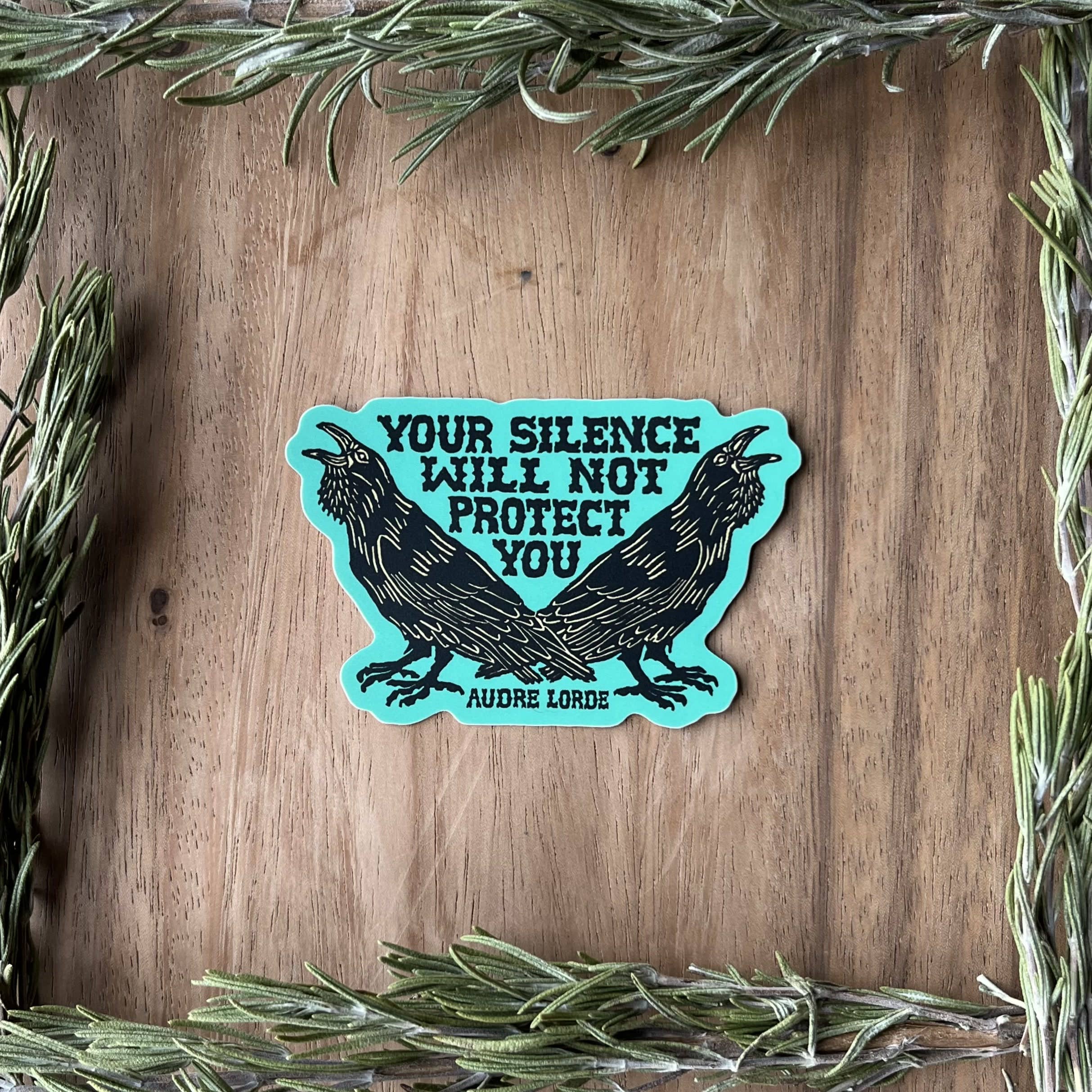 stickiemi - Vendita all'ingrosso Adesivo - Il tuo silenzio non ti proteggerà Adesivo | Audre Lorde