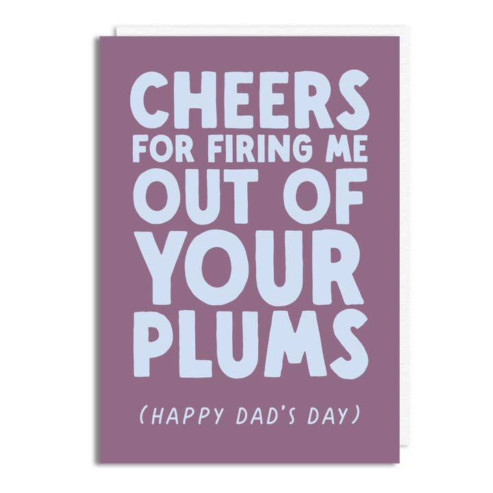 Funny Father's Day Card - 'Dad Plums' for wholesale by The Buddy Fernandez Card Company