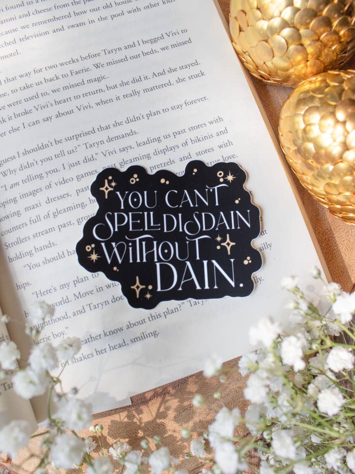 Fourth Wing | You Can't Spell Disdain Without Dain Sticker for wholesale by Meaggie Moos