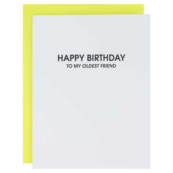 Happy Birthday To My Oldest Friend - Funny Birthday Card for wholesale by Chez Gagné