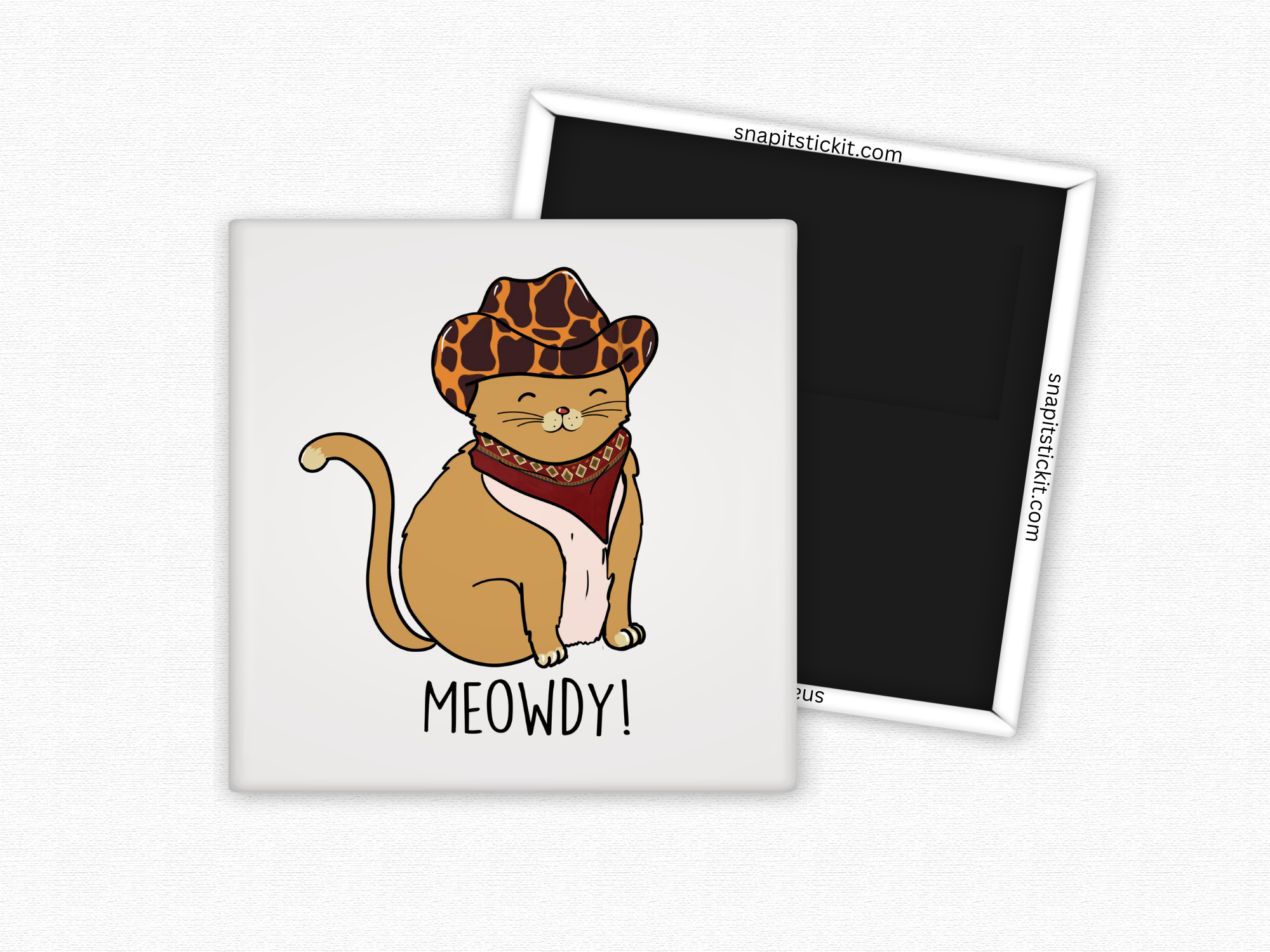 Snap It Stick It - Wholesale Magnet - Meowdy - Cat Humor 2x2 Square Magnet0