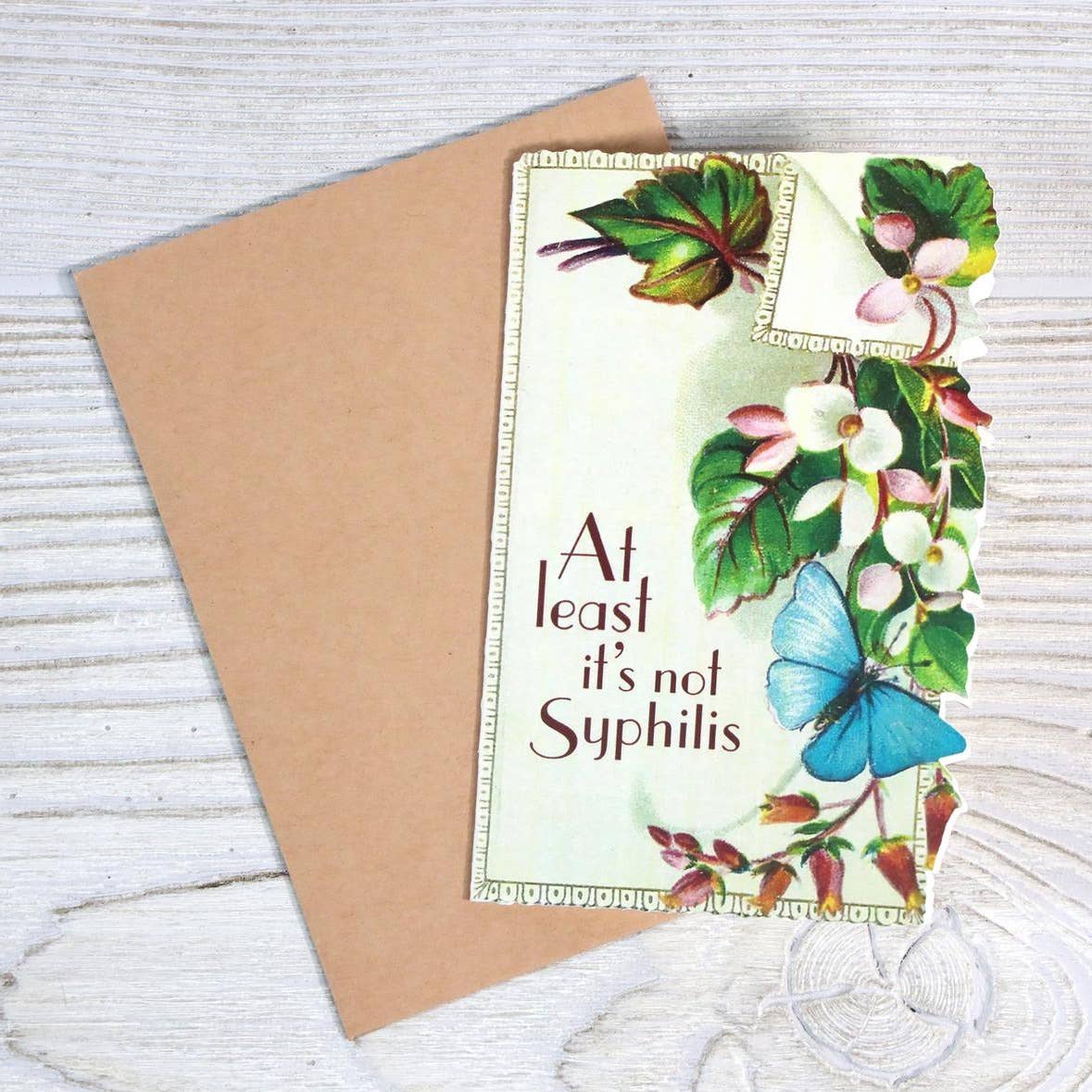 Bad Betty Greeting Co. - Wholesale Get Well Card - At Least It's Not Syphilis - Irreverent Get Well Card1