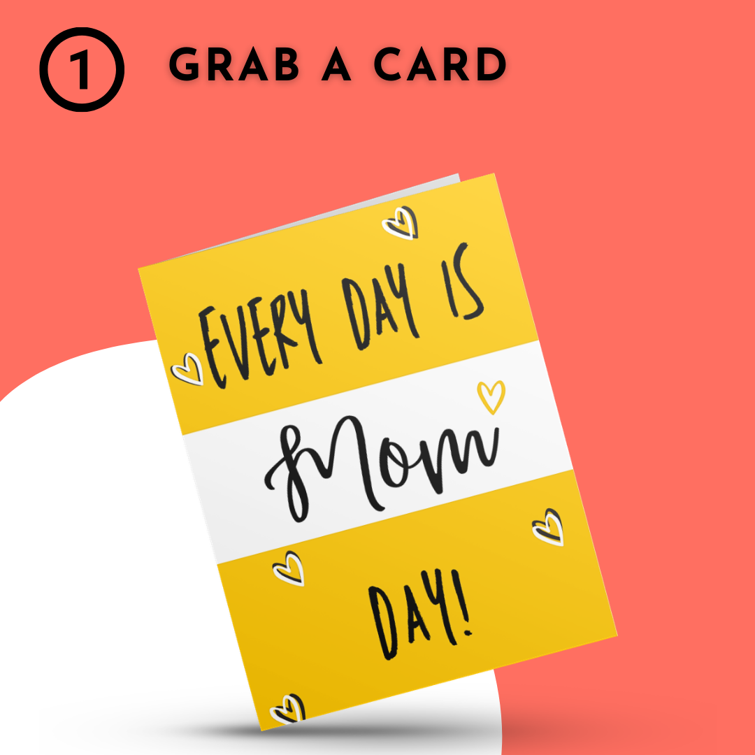 Hustle & Hope - Wholesale Mother's Day Card - Every Day is Mom Day - Mother's Day Card3