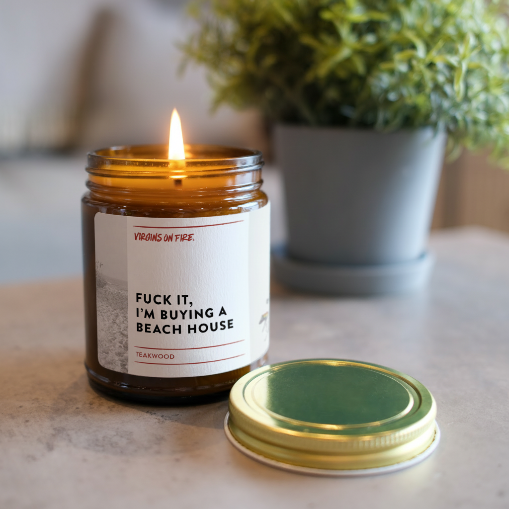 Virgins On Fire Candle Co. - Wholesale Jar/Filled Candle - FUCK IT, I'M BUYING A BEACH HOUSE (Teakwood) ☀️ Soy Candle5