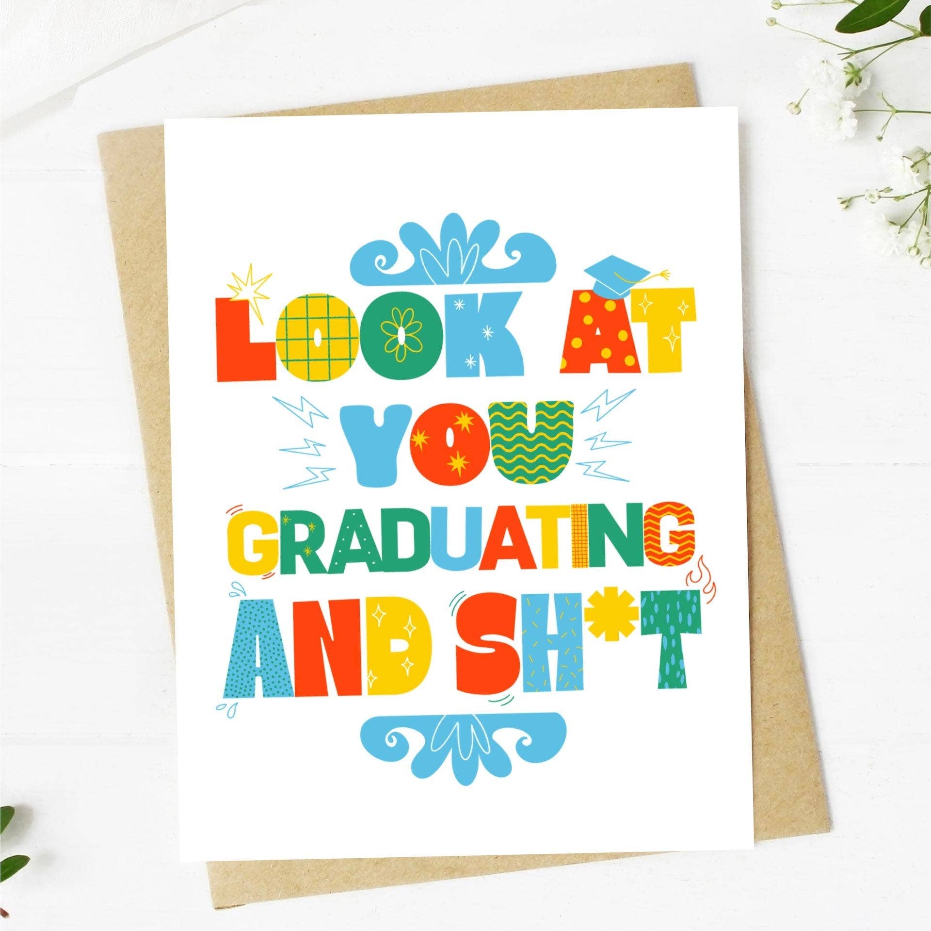 Big Moods - Wholesale Graduation Card - "Look At You Graduating And Sh*t" Graduation Card3