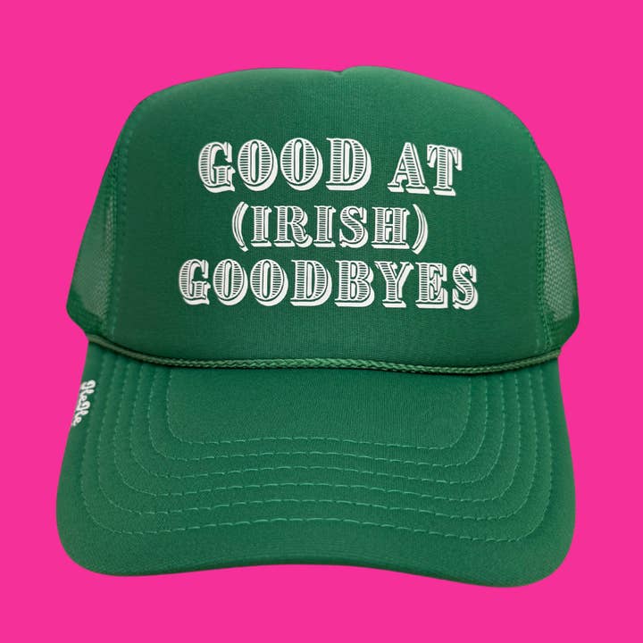 Good at (Irish) Goodbyes for wholesale by HeHe Hat Co