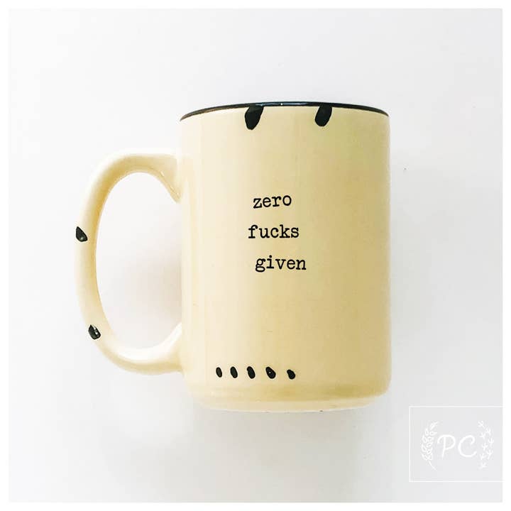 Prairie Chick Prints - Wholesale Coffee Mug - zero fucks given | ceramic mug