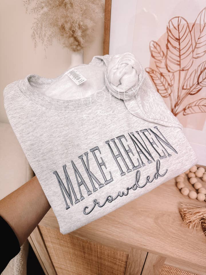Honey Soul LLC - Wholesale Sweatshirt - Women's - Embroidered Make Heaven Crowded Ash Sweatshirt