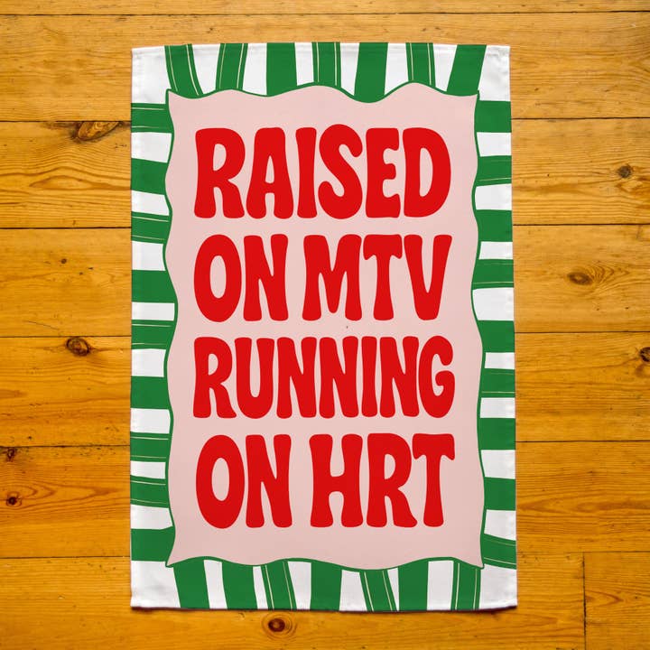 Funny HRT Slogan Tea Towel for wholesale by Of Life & Lemons