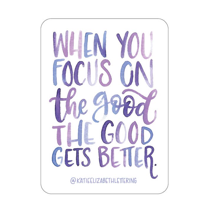 Katie Elizabeth Lettering - Wholesale Sticker - The Good sticker