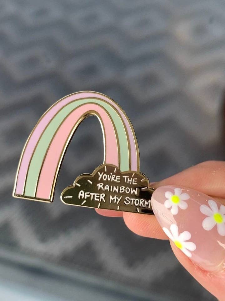 Rainbow Hard Enamel Pin | Pastel Rainbow | You Are The Rainbow After My Storm | Lapel Pins | Appreciation Gift for wholesale by Papi Hour