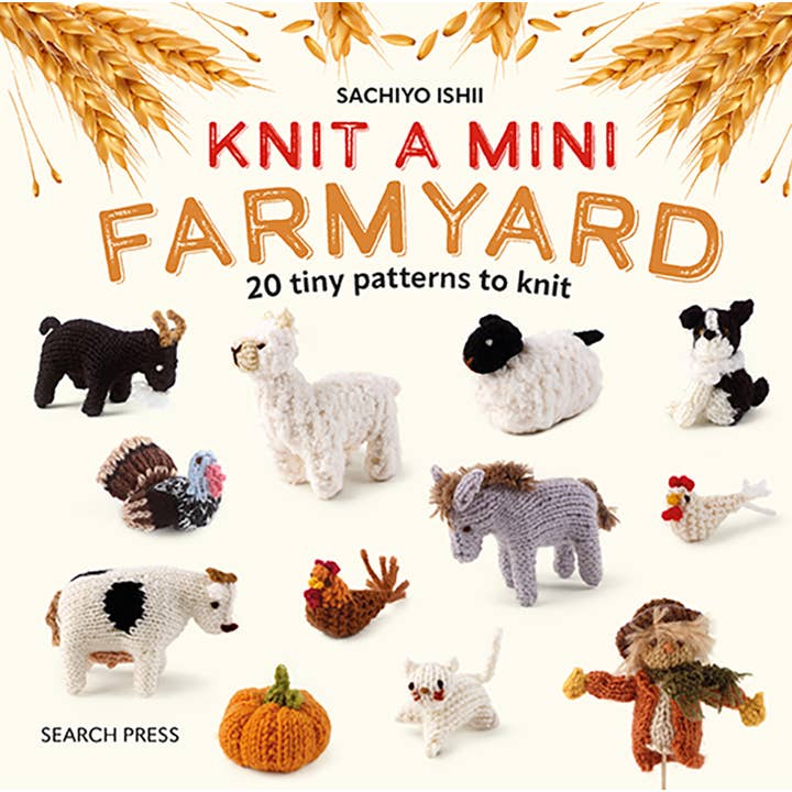 Search Press – wholesale Crafts, hobbies and DIY – Knit a Mini Farmyard