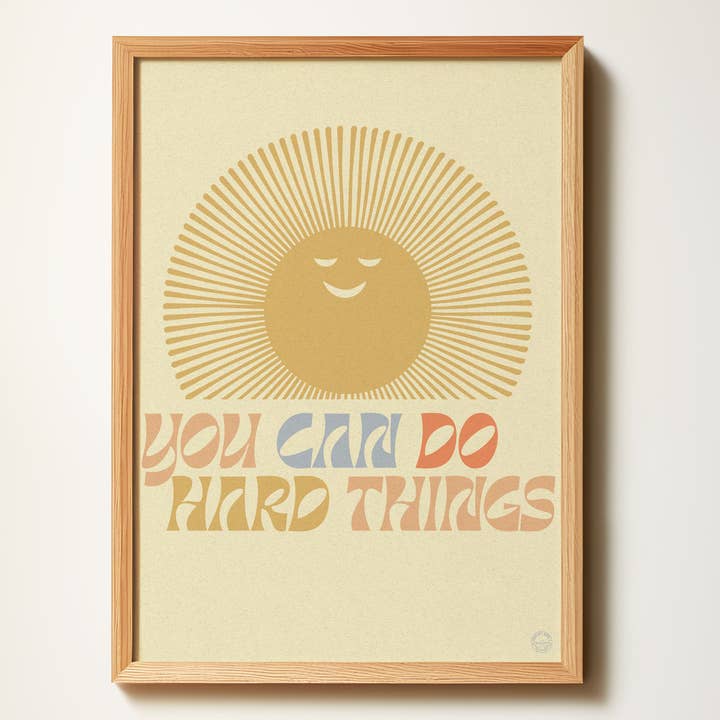 Vous pouvez faire des choses difficiles - Affiche illustrée de style vintage pour la vente par Harley and J