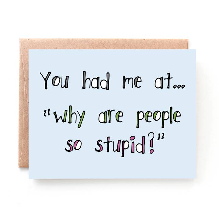 Stupid People Funny Valentine's Day Card for wholesale by Yellow Daisy Paper Co.