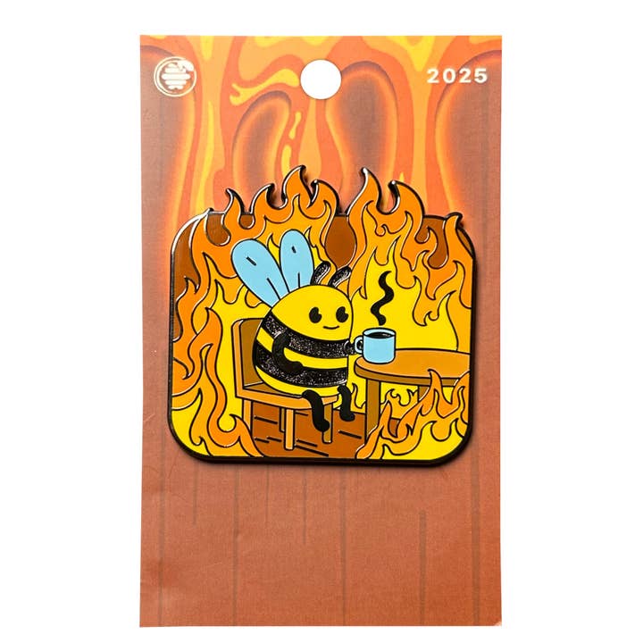 Pin Hive LLC - Wholesale Lapel Pin/Button - Everything Is Fine - Bee Sipping Tea In Fire Enamel Pin