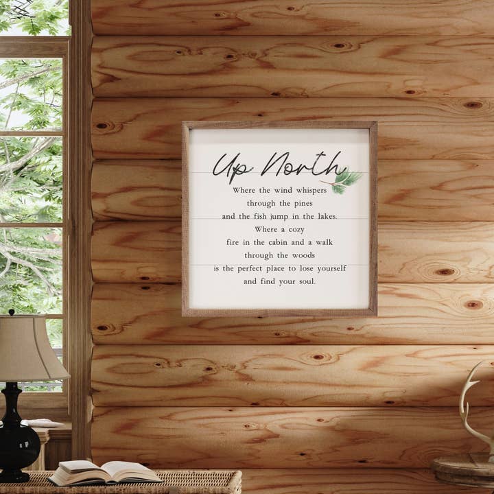 Kendrick Home - Wholesale Sign - Up North Poem