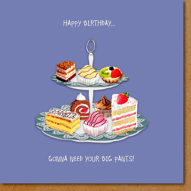Sally Scaffardi Design - Wholesale Birthday Card - FOR006 ... Gonna Need Big Pants Birthday Card