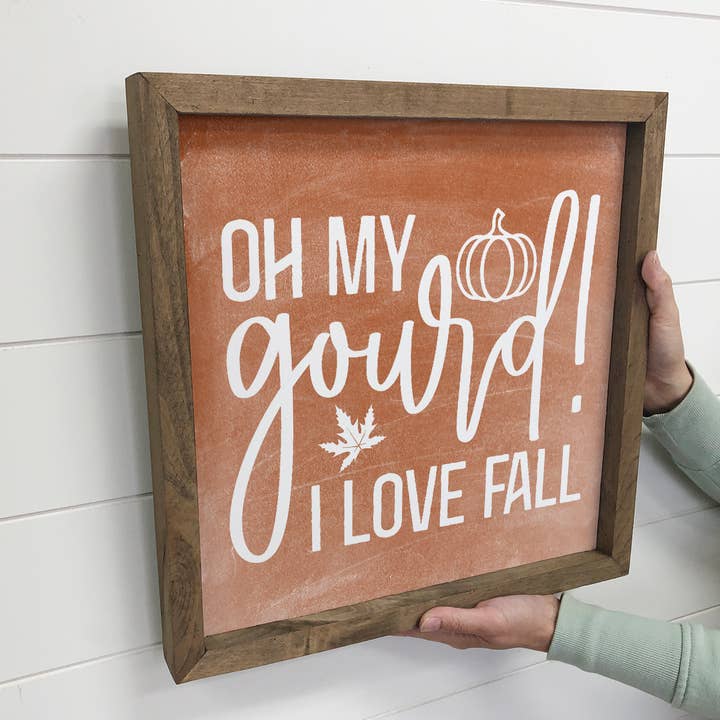 Hangout Home - Wholesale Sign - Oh My Gourd - Funny Fall Word Sign - Wood Framed Wall Art2