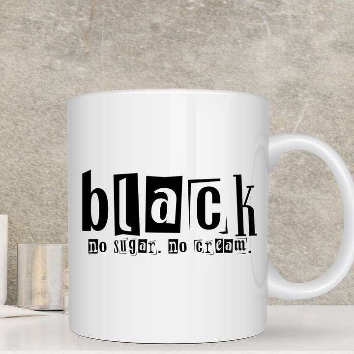 BLACK no sugar, no cream Coffee Mug for wholesale by Self Care Tribe