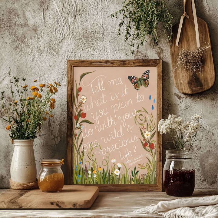 glad you're here co - Wholesale Art Print - Mary Oliver Quote Print — “One Wild & Precious Life” Nature Art Print, Hand‐Painted Gouache, Inspirational Poetry Wall Decor, Three Sizes1