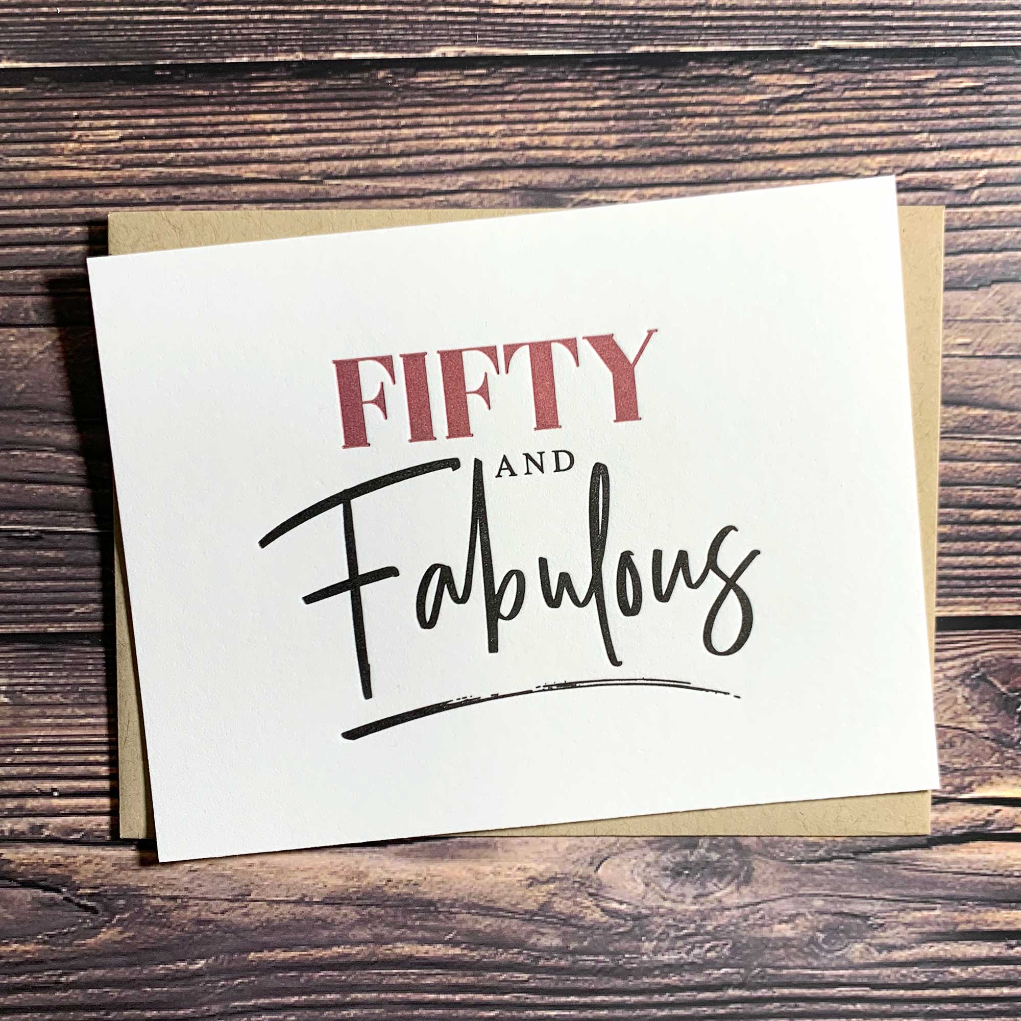 Kincaid Creative - Wholesale Birthday Card - Fifty and Fabulous. 50th Birthday Card. Milestone Birthday.0