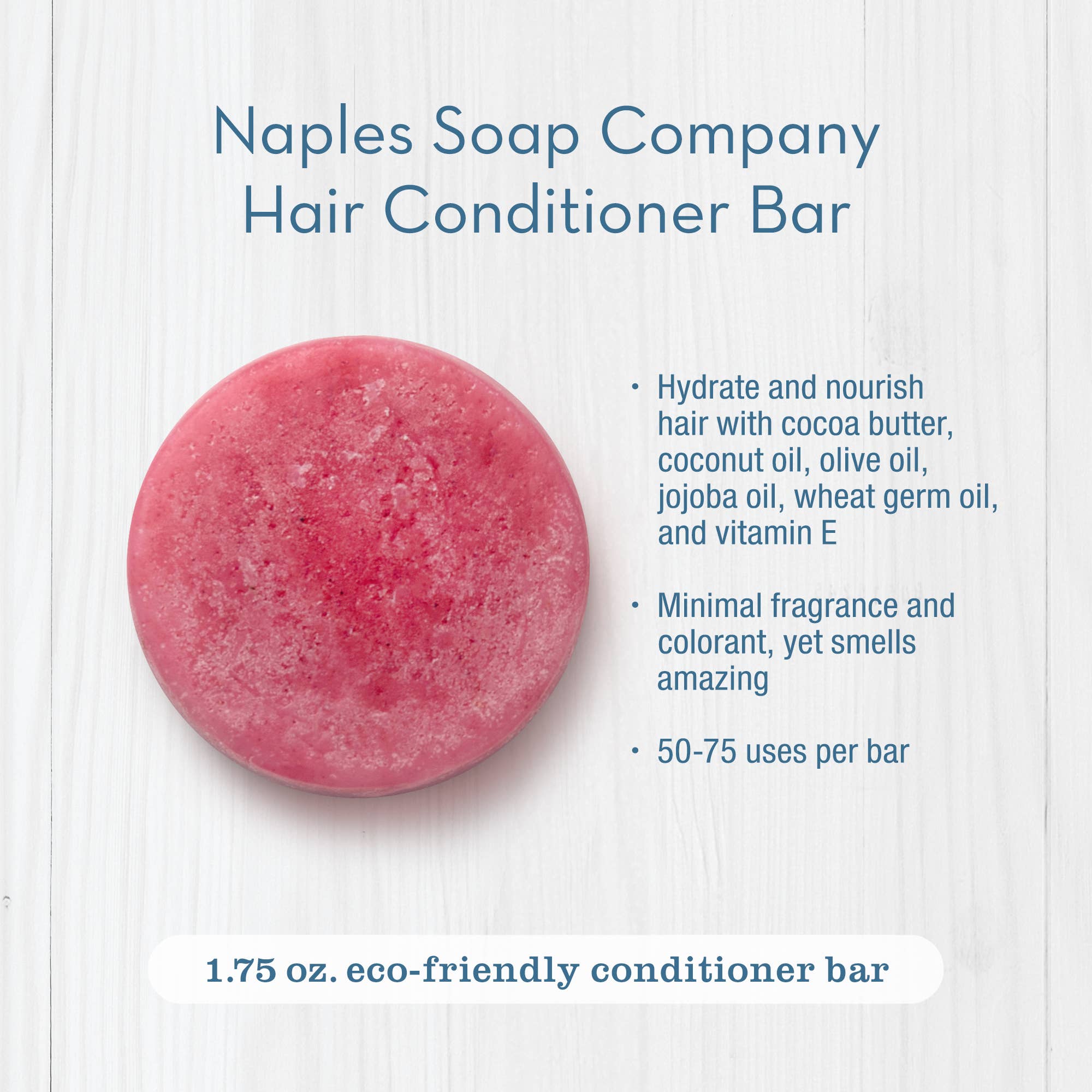 Naples Soap Company | Clean Beauty, Natural Bath & Body - Wholesale Hair Conditioner - Sunkissed Conditioner Bar – Coconut, Raspberry & Vanilla3