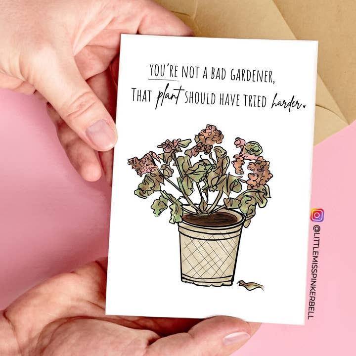 Funny Card for Brown Thumb- Plant Should Have Tried Harder for wholesale by Little Miss PinkerBell